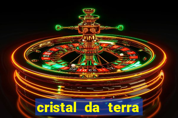 cristal da terra stardew valley